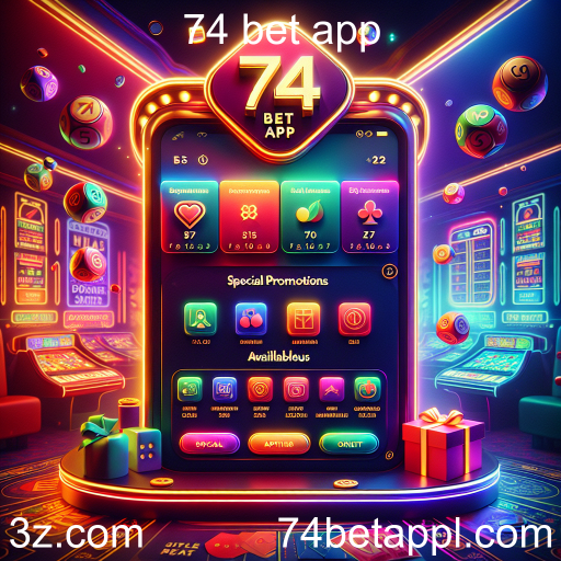 Descubra as Promoções Especiais do 74 Bet App